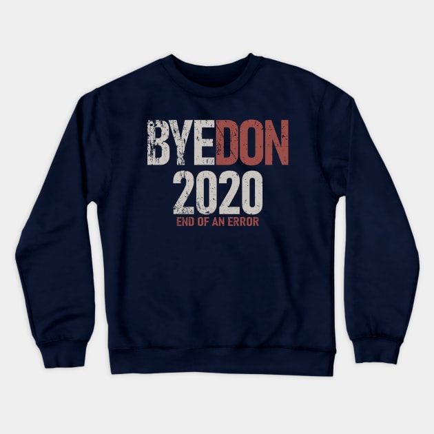 Vintage Byedon 2020 Crewneck Sweatshirt by Etopix